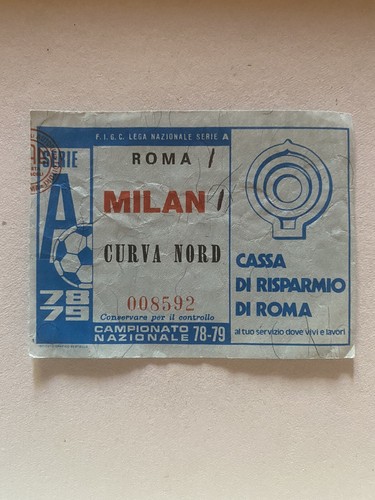 Roma milan 1978 - roma-milan, biglietto
